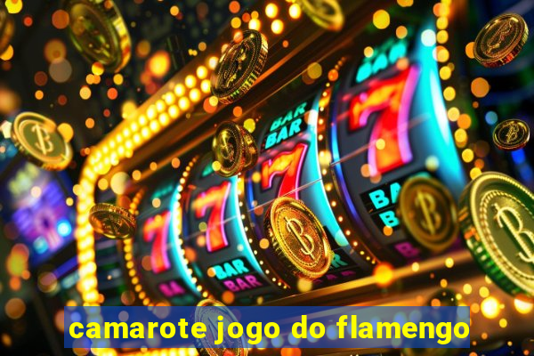 camarote jogo do flamengo